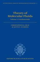 Theory of Molecular Fluids: Fundamentals Volume I