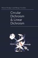 Circular Dichroism and Linear Dichroism