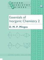 Essentials of Inorganic Chemistry 2