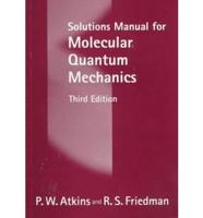 Solutions Manual for Molecular Quantum Mechanics (Third Edition)