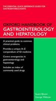 Oxford Handbook of Gastroenterology and Hepatology