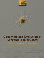 Genomics and Evolution of Microbial Eukaryotes