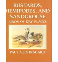 Bustards, Hemipodes, and Sandgrouse
