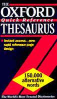 The Oxford Quick Reference Thesaurus