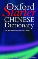 The Oxford Starter Chinese Dictionary