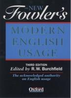 The New Fowler's Modern English Usage