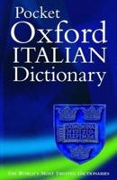 The Pocket Oxford Italian Dictionary