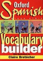 Oxford Spanish Cartoon-Strip Vocabulary Builder