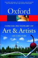 The Concise Oxford Dictionary of Art and Artists