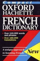 The Compact Oxford-Hachette French Dictionary