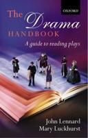 The Drama Handbook A Guide to Reading Plays (Paperback)