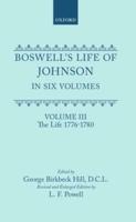 Boswell's Life of Johnson Together With Boswell's Journey of a Tour to the Hebrides and Johnson's Diary of a Journey Into North Wales