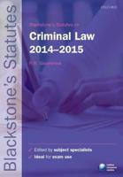 Blackstone's Statutes on Criminal Law 2014-2015