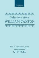 Selections from William Caxton