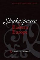 Shakespeare and Eastern Europe