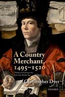 A Country Merchant, 1495-1520