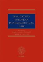 Navigating European Pharmaceutical Law