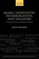 Arabic Indefinites, Interrogatives, and Negators