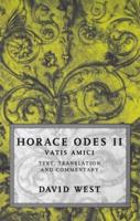Horace Odes II: Vatis Amici