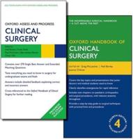 Oxford Handbook of Clinical Surgery and Oxford Assess and Progress: Clinical Surgery Pack