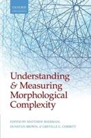 Understanding and Measuring Morphological Complexity