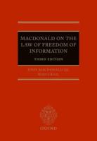 MacDonald on the Law of Freedom of Information