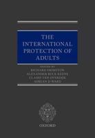 The International Protection of Adults