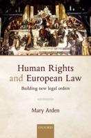 Human Rights and European Law Volume I