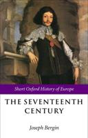 The Seventeenth Century: Europe 1598-1715