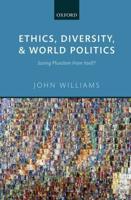 Ethics, Diversity, and World Politics