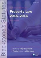 Blackstone's Statutes on Property Law, 2015-2016