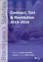 Blackstone's Statutes on Contract, Tort & Restitution, 2015-2016