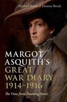 Margot Asquith's Great War Diary, 1914-1916