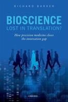 Bioscience -- Lost in Translation?