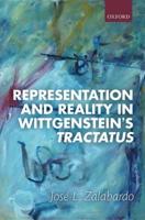 Representation and Reality in Wittgenstein's Tractatus
