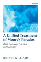 A Unified Treatment of Moore's Paradox