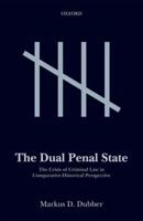 The Dual Penal State
