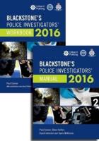 Blackstone's Police Investigators' Manual and Workbook 2016