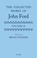 The Complete Works of John Ford. Volume II
