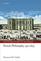 French Philosophy, 1572-1675