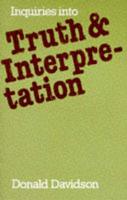 Inquiries Into Truth and Interpretation