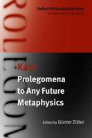 Prolegomena to Any Future Metaphysics That Will Be Able to Present Itself as Science