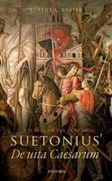 Studies on the Text of Suetonius' 'De Uita Caesarum'
