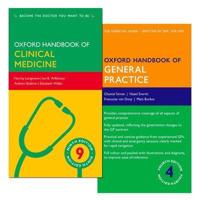 Oxford Handbook of General Practice and Oxford Handbook of Clinical Medicine Pack