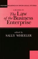 A Reader on the Law of Business Enterprise