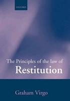 The Principles of the Law of Restitution