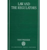 Law and the Regulators