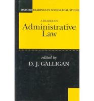 A Reader on Administrative Law