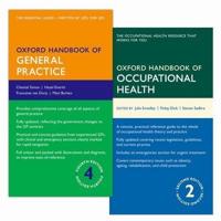 Oxford Handbook of General Practice and Oxford Handbook of Occupational Health Pack