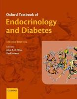 Oxford Textbook of Endocrinology and Diabetes
